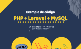 Exemplo de CRUD – PHP, Laravel e MySQL
