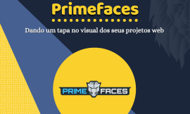 Como usar o Primefaces em Java