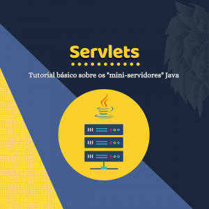 Leia mais sobre o artigo O que são Servlets em Java
