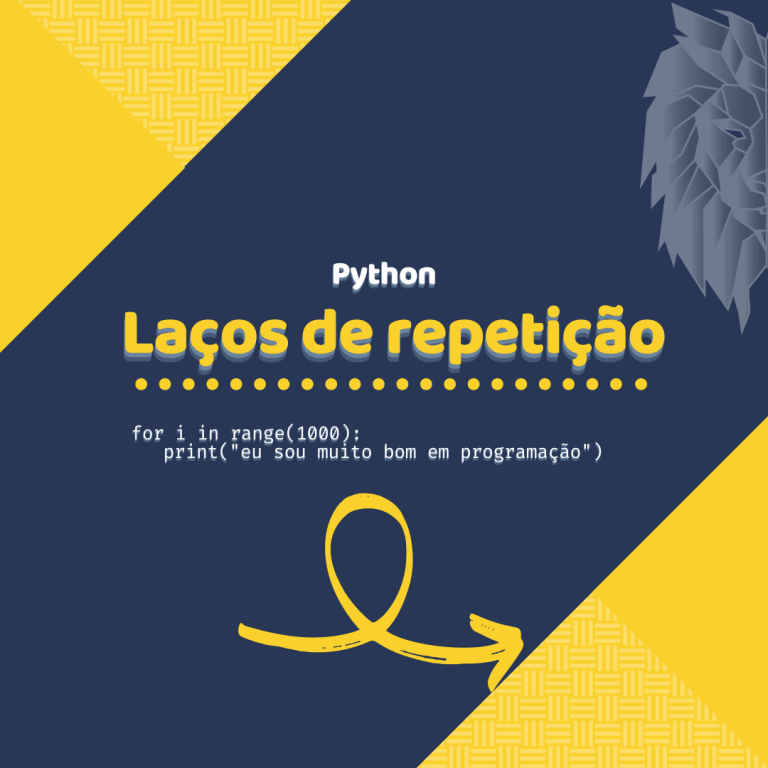 Leia mais sobre o artigo Laços de repetição em Python