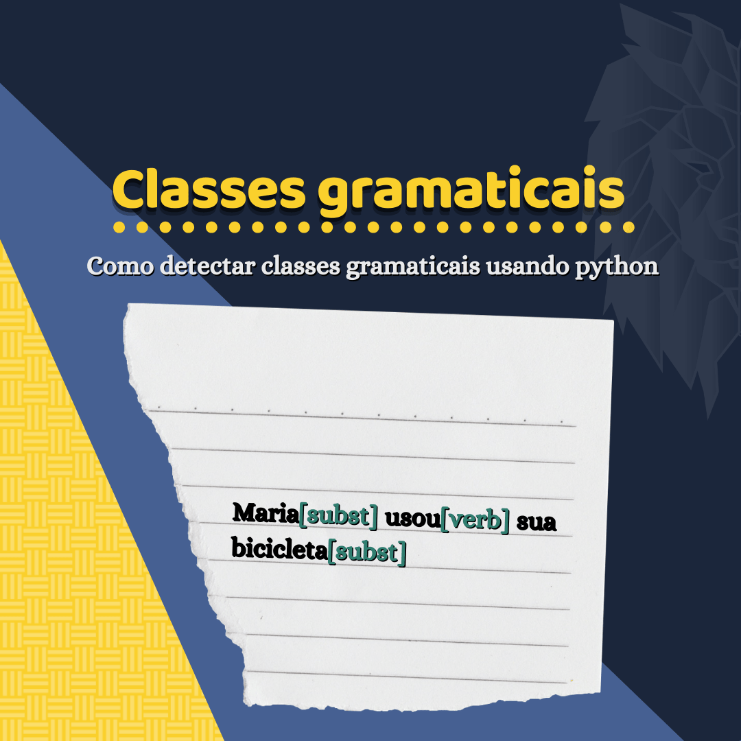 Você está visualizando atualmente Como detectar classes gramaticais usando Python