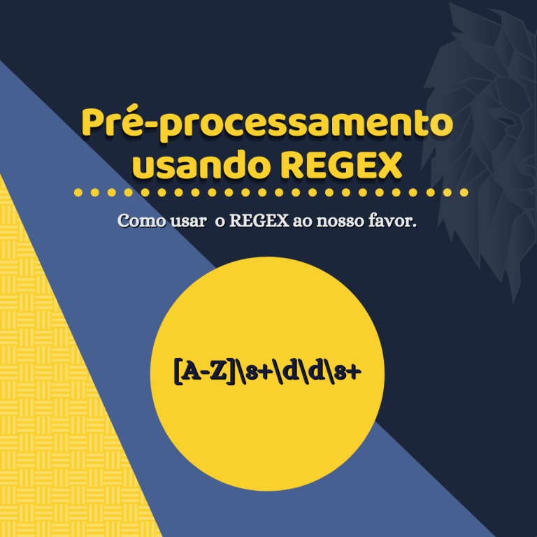 Leia mais sobre o artigo Como pré-processar textos usando REGEX