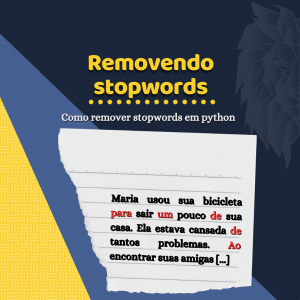 Leia mais sobre o artigo Como remover stopwords em Python