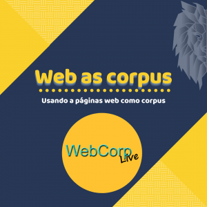 Web as corpus – utilizando a web como corpus