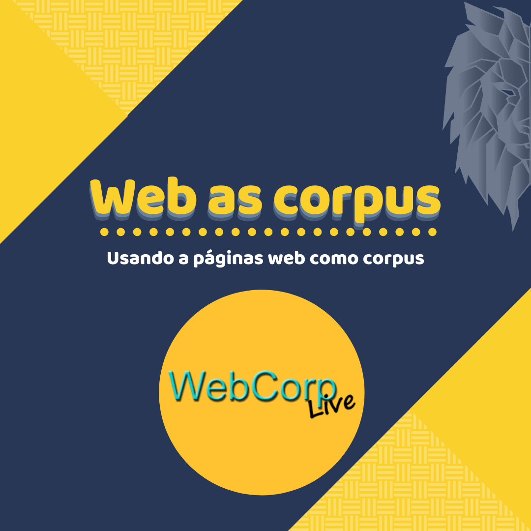 Você está visualizando atualmente Web as corpus – utilizando a web como corpus