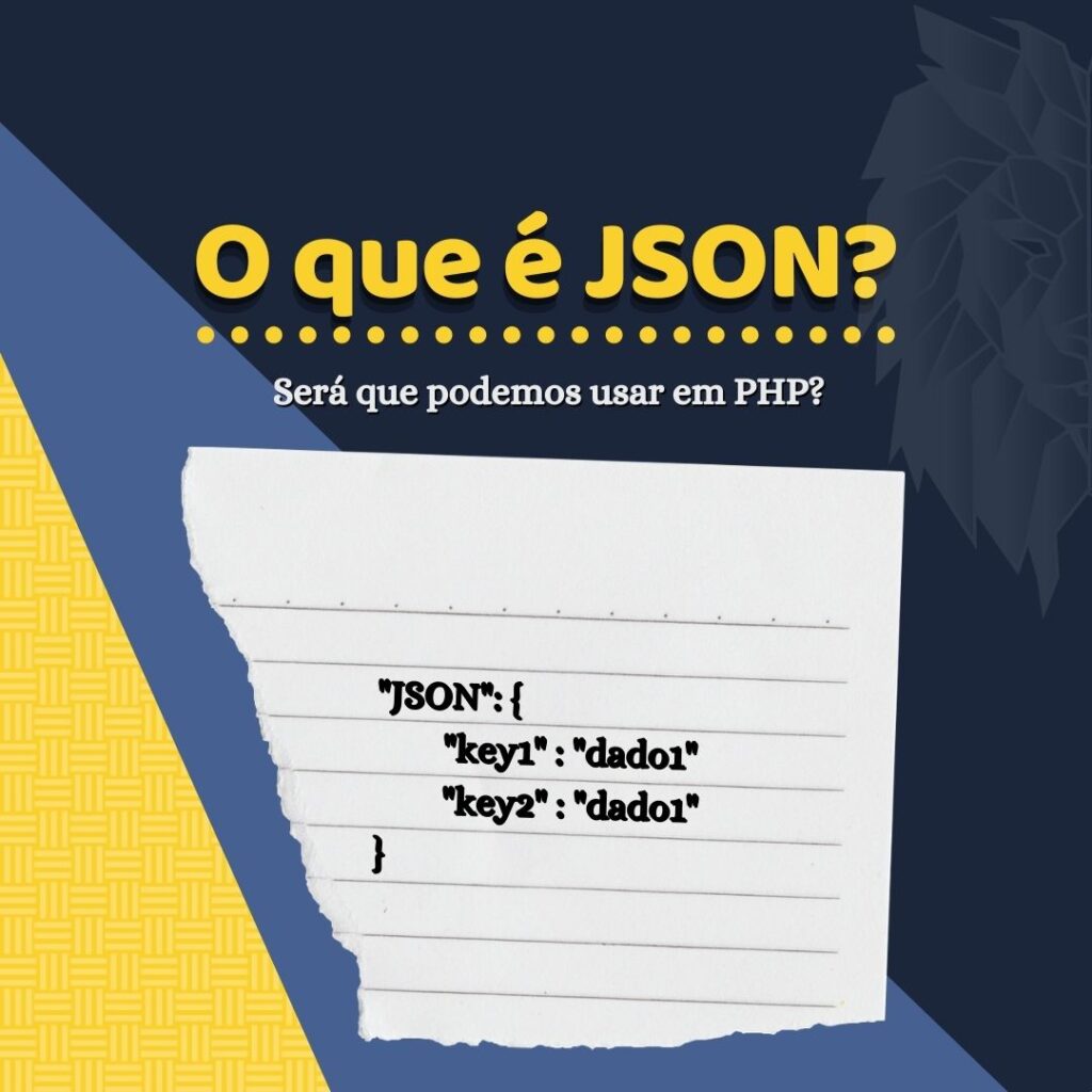 Você está visualizando atualmente O que é JSON e como manipular usando PHP