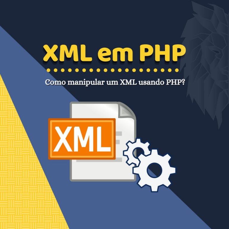 O que é XML e como manipular em PHP