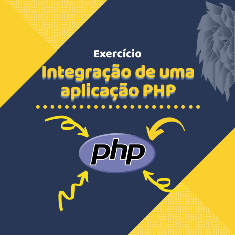 Realizando a Integração de uma aplicação PHP