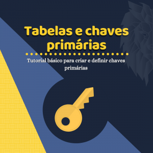 Leia mais sobre o artigo Como criar tabelas no MySQL