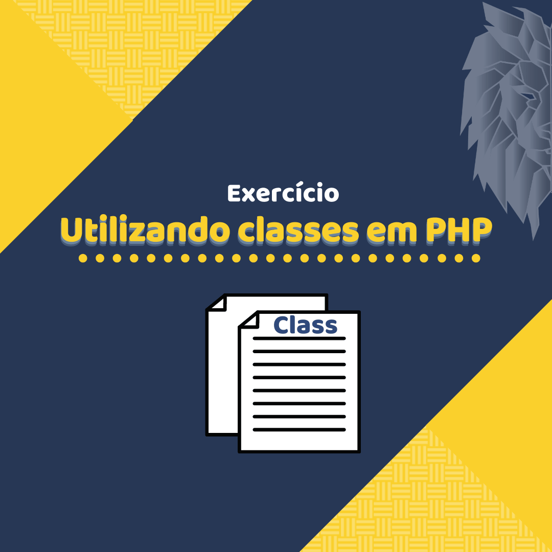 Você está visualizando atualmente Utilizando Classes em PHP