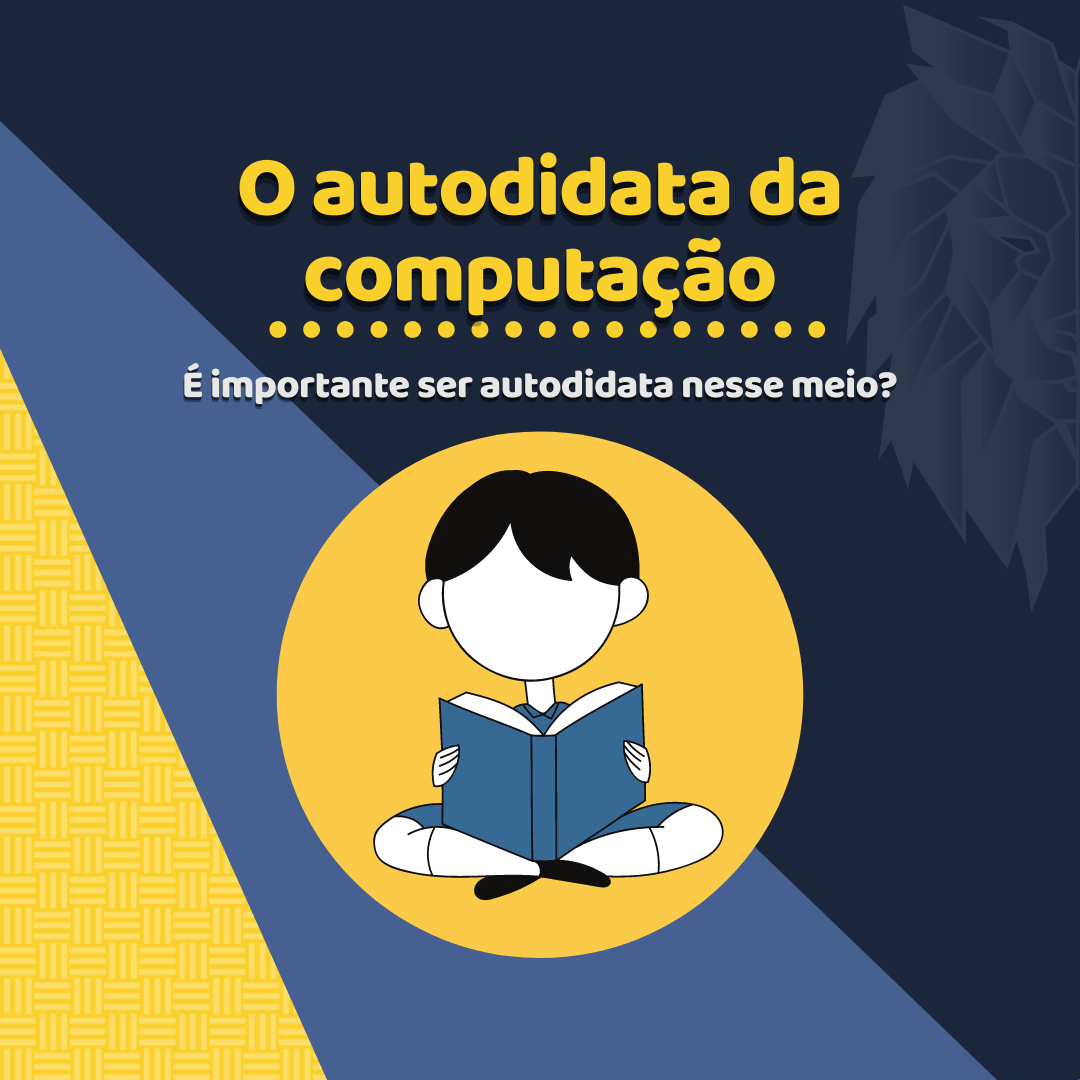 Você está visualizando atualmente O autodidata na ciência da computação