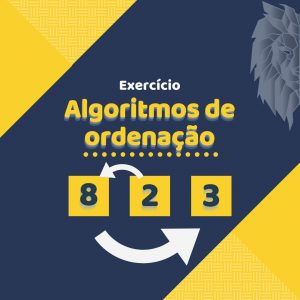 Exercícios sobre algoritmos de ordenação