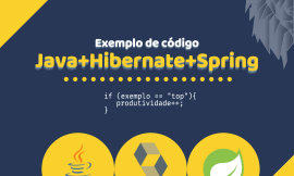 Exemplo de CRUD – Java, Hibernate e Spring