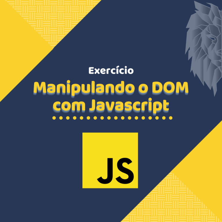 Aprenda manipular o DOM com Javascript