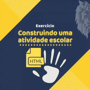 Leia mais sobre o artigo Construindo uma atividade escolar