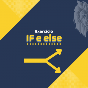 Exercícios sobre If e else