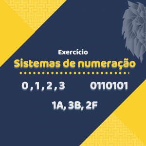 Exercícios sobre Sistemas de numeração