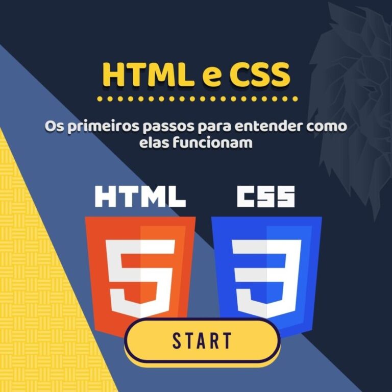 HTML e CSS – Os primeiros passos